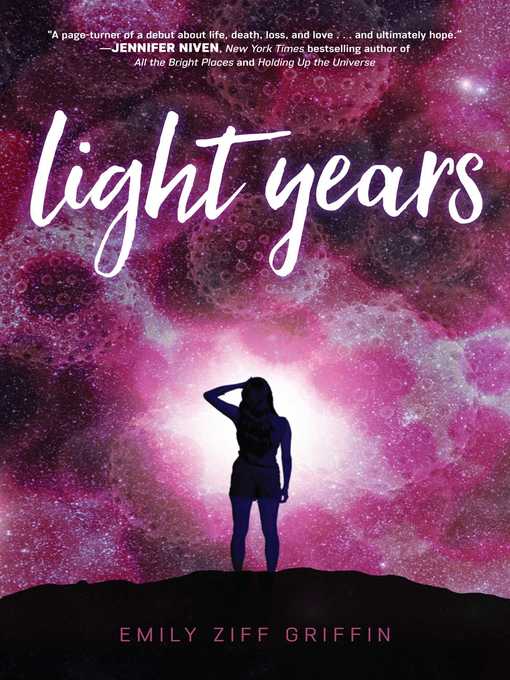 Title details for Light Years by Emily Ziff Griffin - Wait list